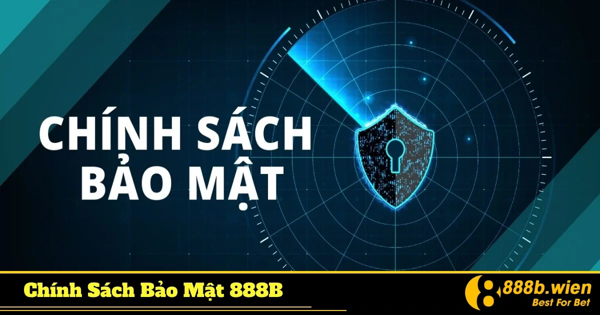 Cách xử lý các vi phạm bảo mật thông tin tại 888B