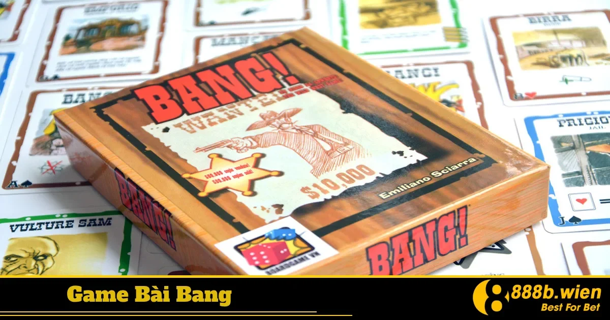 Game Bài Bang 888B Là Gì? Tìm Hiểu Quy Tắc Cơ Bản Của Tựa Game