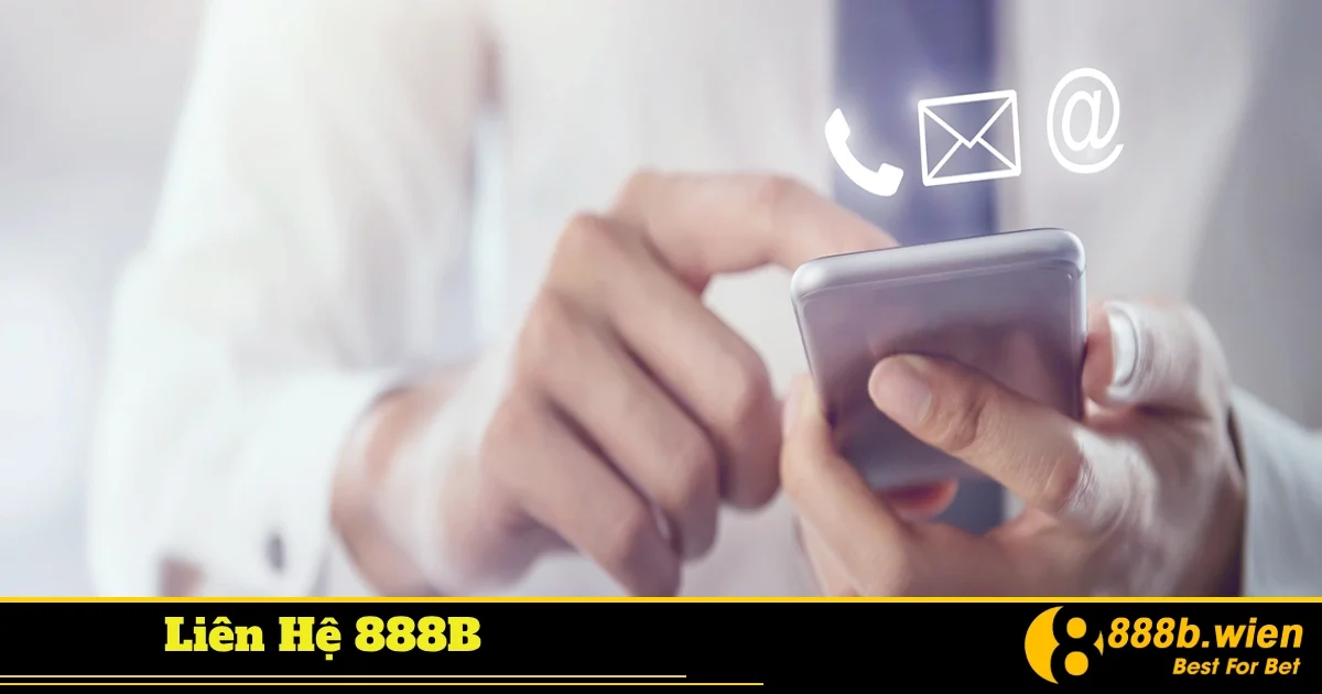 Gửi email liên hệ với đội ngũ hỗ trợ của 888B: Nhanh chóng và chính xác