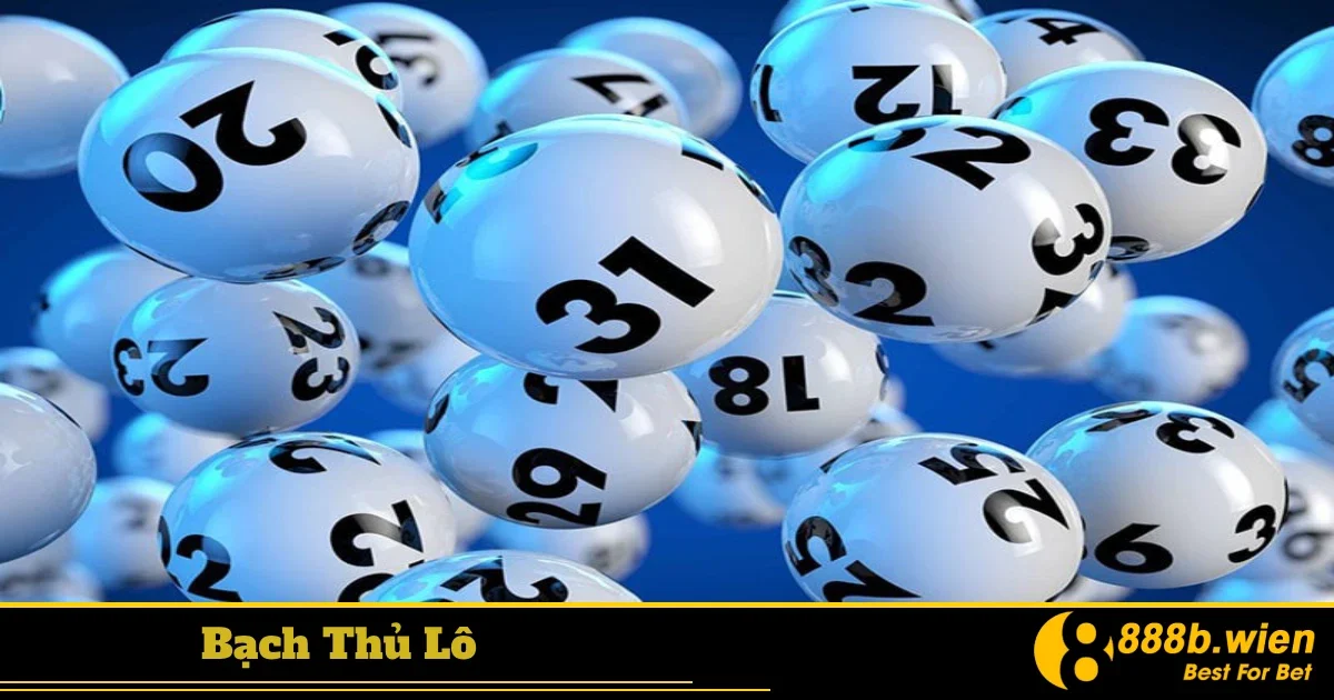 Bạch thủ lô khác gì với song thủ lô?