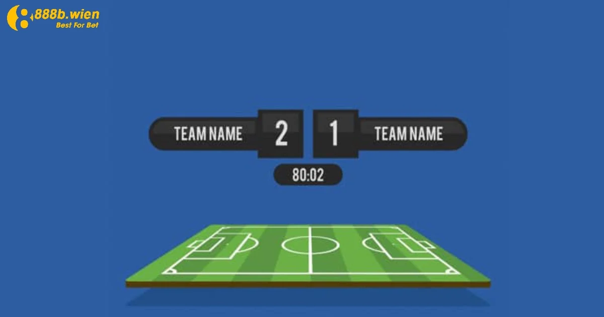 Cách Chơi Cược Tỷ Số & Các Loại Kèo Phổ Biến